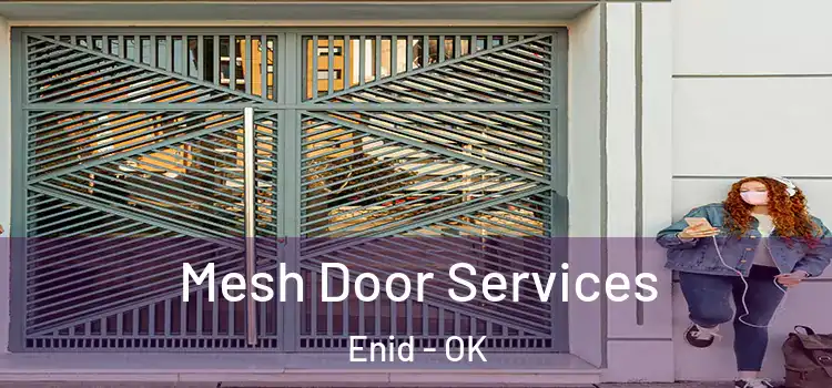 Mesh Door Services Enid - OK