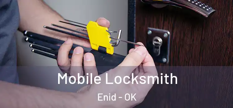  Mobile Locksmith Enid - OK