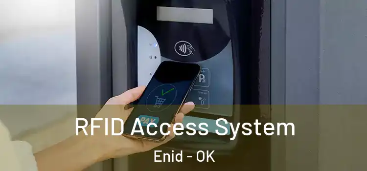  RFID Access System Enid - OK